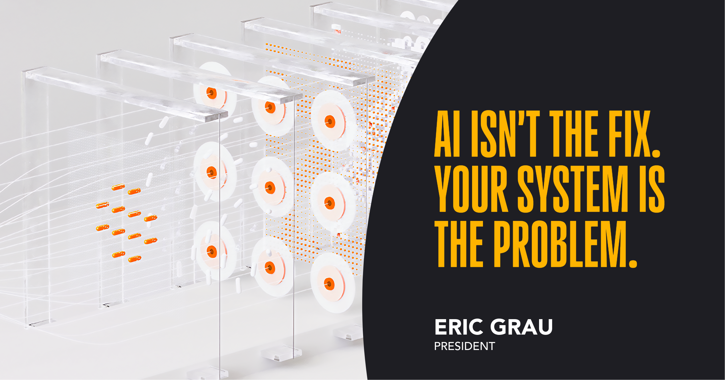 AI Isn’t the Fix. Your System is the Problem.